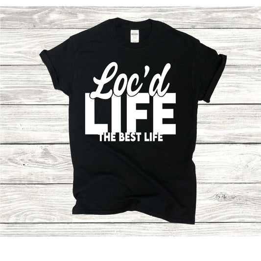 Loc’d Life